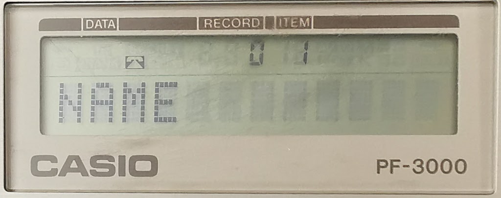 Casio PF-3000 Display in Telephone Directory Input Mode